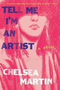 Cover: Tell Me I'm An Artist - Soft Skull Press