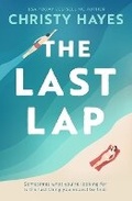 Cover: The Last Lap - Cah LLC