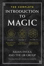 Cover: The Complete Introduction to Magic - Inner Traditions Bear and Company