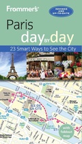 Cover: Frommer's Paris day by day - FrommerMedia