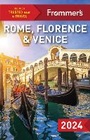 Cover: Frommer's Rome, Florence and Venice 2024 - FrommerMedia