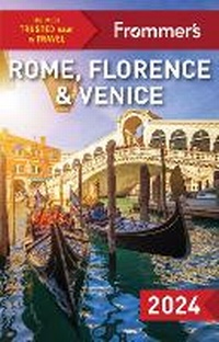 Abbildung von: Frommer's Rome, Florence and Venice 2024 - FrommerMedia