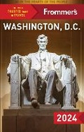 Cover: Frommer's Washington, D.C. 2024 - FrommerMedia
