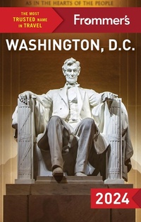 Abbildung von: Frommer's Washington, D.C. 2024 - FrommerMedia