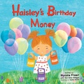 Cover: Haisley's Birthday Money - Purple Diamond Press, Inc