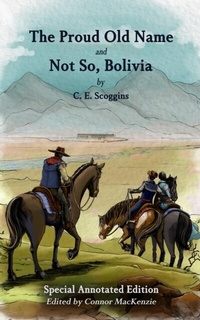 Abbildung von: The Proud Old Name and Not So, Bolivia - LBME Publishing LLC