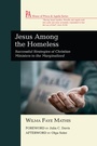Cover: Jesus Among the Homeless - Wipf and Stock Publishers