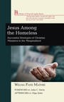 Cover: Jesus Among the Homeless - Wipf & Stock Publishers