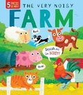 Cover: Squishy Sounds: The Very Noisy Farm - Silver Dolphin Books