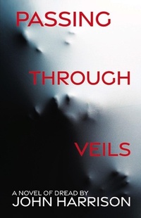 Enlarge image Cover: Passing Through Veils - WordFire Press