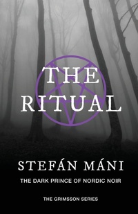 Enlarge image Cover: The Ritual - Ethan Ellenberg Literary Agency