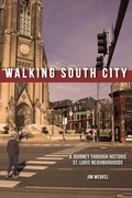 Cover: Walking South City, St. Louis - Reedy Press
