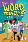 Cover: Word Travelers and the Big Chase in Paris - Sourcebooks, Inc