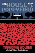 Cover: The House by the Poppy Field - Biblioasis