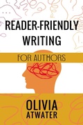Cover: Reader-Friendly Writing for Authors (Atwater's Tools for Authors, #2) - Starwatch Press
