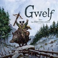 Cover: Gwelf: Into the Hinterlands - Eye of Newt Books