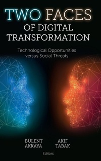Enlarge image Cover: Two Faces of Digital Transformation - Emerald Publishing Limited