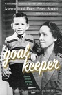 Cover: GOALKEEPER - Spondylux Press London