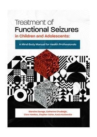 Abbildung von: Treatment of Functional Seizures in Children and Adolescents - Australian Academic Press