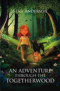 Cover: An Adventure Through the Togetherwood - Riversong Books