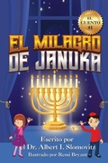 Cover: El Milagro de Januka - Jewish Christian Discovery Center Inc.