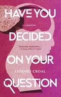 Cover: Have You Decided Your Own Question - Shortwave Media