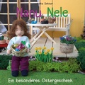 Cover: Ein besonderes Ostergeschenk - Nanu Nele
