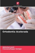 Cover: Ortodontia Acelerada - Edicoes Nosso Conhecimento