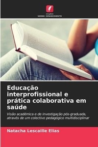 Abbildung von: Educacao interprofissional e pratica colaborativa em saude - Edicoes Nosso Conhecimento