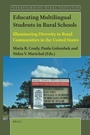 Cover: Educating Multilingual Students in Rural Schools - Brill