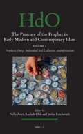 Cover: The Presence of the Prophet in Early Modern and Contemporary Islam - Brill