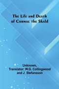 Cover: The Life and Death of Cormac the Skald - ALPHA EDITION