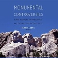 Cover: Monumental Controversies - Blackstone Publishing