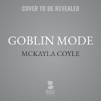Enlarge image Cover: Goblin Mode - Blackstone Publishing