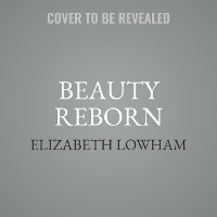 Enlarge image Cover: Beauty Reborn - SHADOW MOUNTAIN