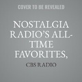 Cover: Nostalgia Radio's All-Time Favorites, Vol. 2 - BLACK EYE ENTERTAINMENT