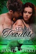 Cover: Sea of Trouble (Shape Up or Shift Out, #3) - Shape Up or Shift Out
