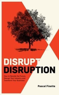 Abbildung von: Disrupt Disruption - New Degree Press