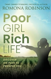 Abbildung von: Poor Girl, Rich Life - Trilogy Christian Publishing