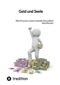 Abbildung von: Geld und Seele - tredition