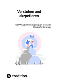 Abbildung von: Verstehen und akzpetieren - tredition
