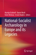 Cover: National-Socialist Archaeology in Europe and its Legacies - Springer