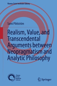 Abbildung von: Realism, Value, and Transcendental Arguments between Neopragmatism and Analytic Philosophy - Springer