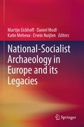 Cover: National-Socialist Archaeology in Europe and its Legacies - Springer