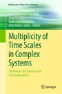 Cover: Multiplicity of Time Scales in Complex Systems - Springer