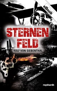 Enlarge image Cover: Sternenfeld - Reinhardt, Friedrich
