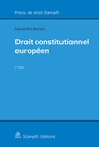 Cover: Droit constitutionnel europ&eacute;en - St&auml;mpfli Verlag AG
