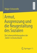 Cover: Armut, Ausgrenzung und die Neugestaltung des Sozialen - Springer VS