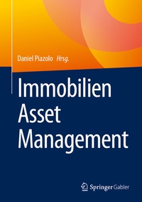 Abbildung von: Immobilien Asset Management - Springer Gabler