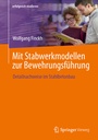 Bild: Mit Stabwerkmodellen zur Bewehrungsführung - Springer Vieweg